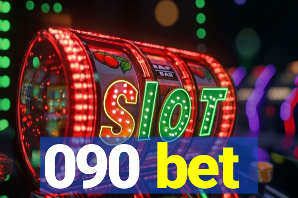 090 bet